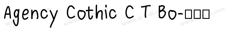 Agency Cothic C T Bo字体转换